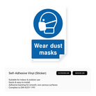 Sign with "Wear Dust Masks"