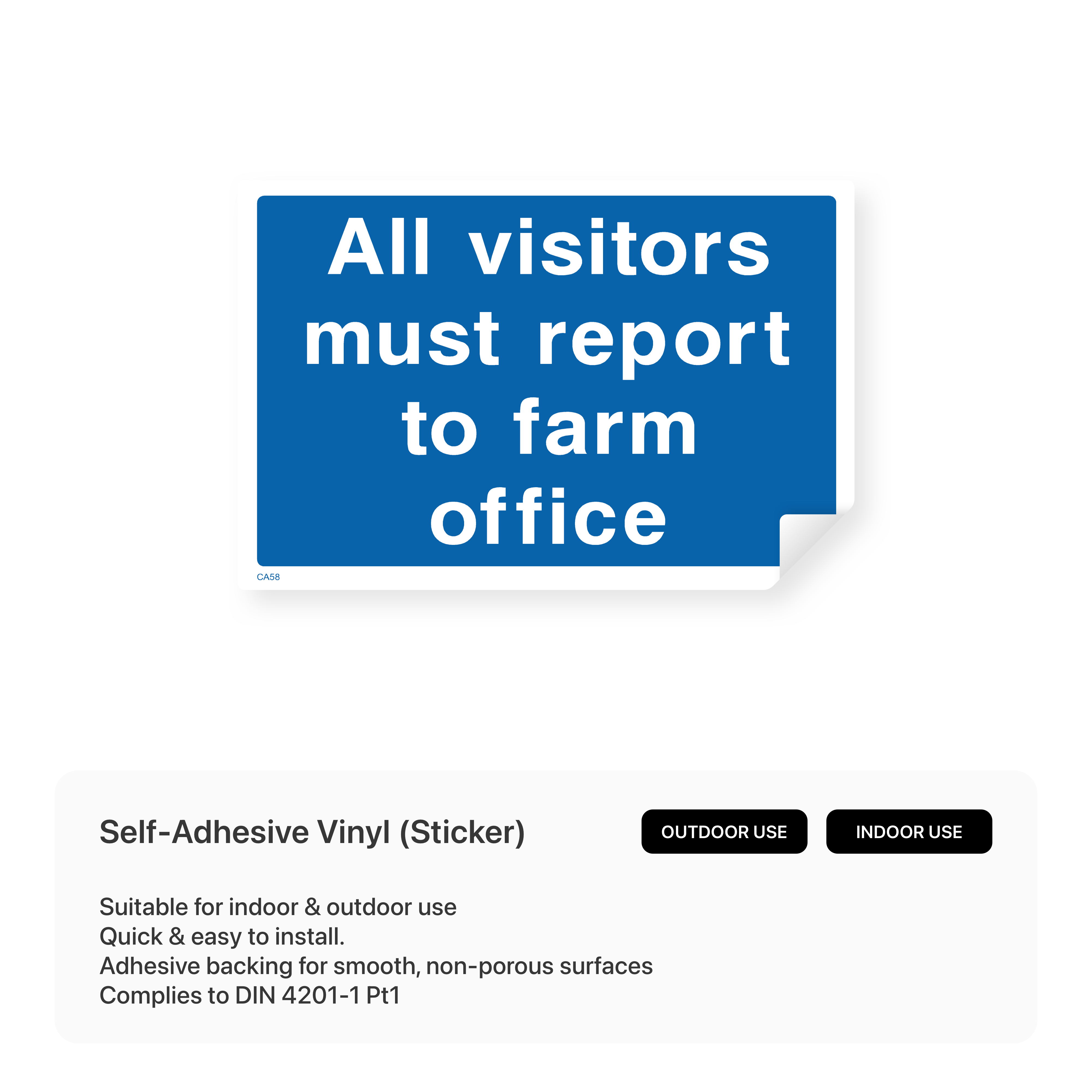 Sign with "All Visitors Must Report"