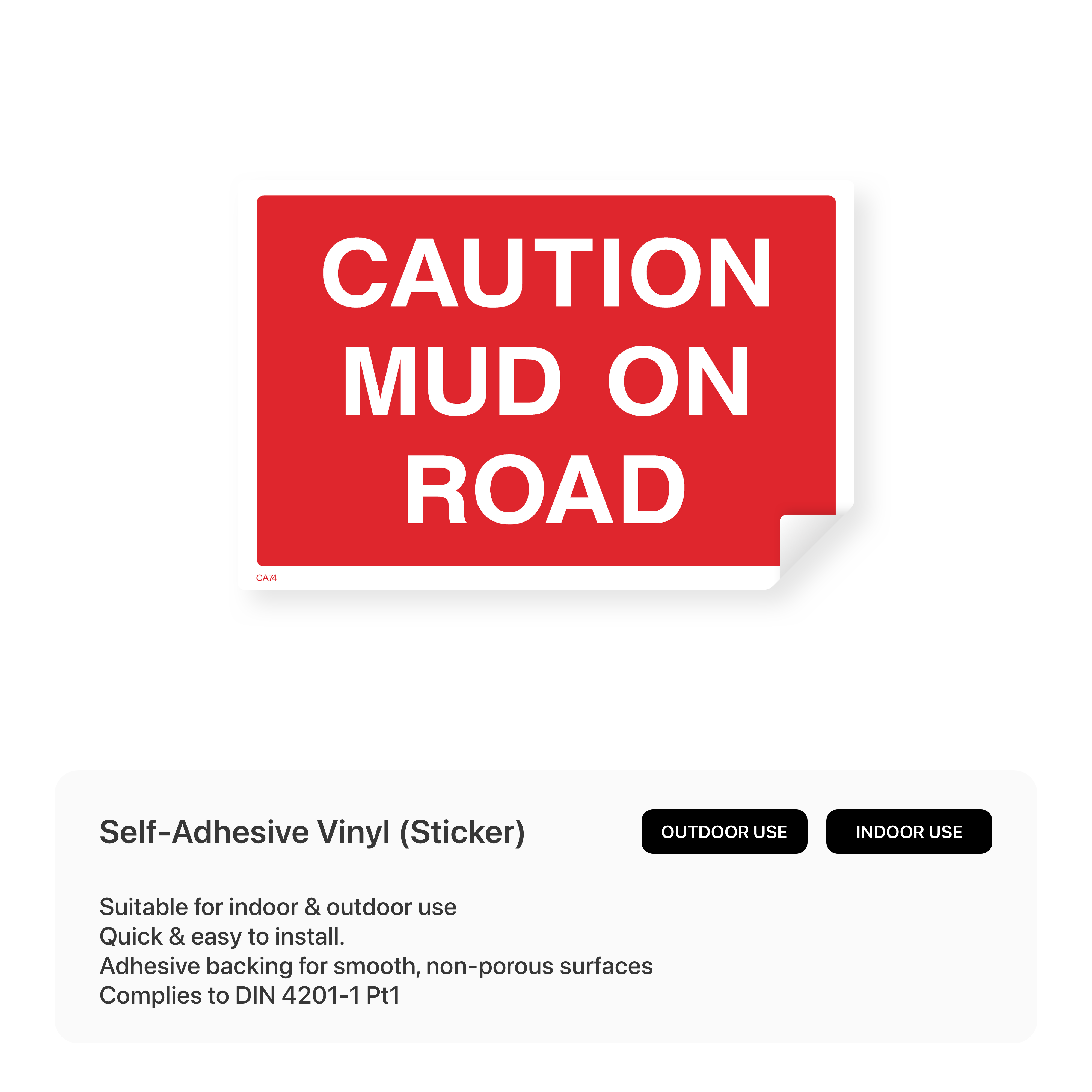 "Caution - Mud on road" warning sign