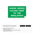 "Horse riders please keep to the footpath" sign