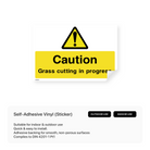 Construction site warning sign: "Caution grass cutting in progress"