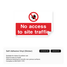 Construction site sign: "No access to site traffic"