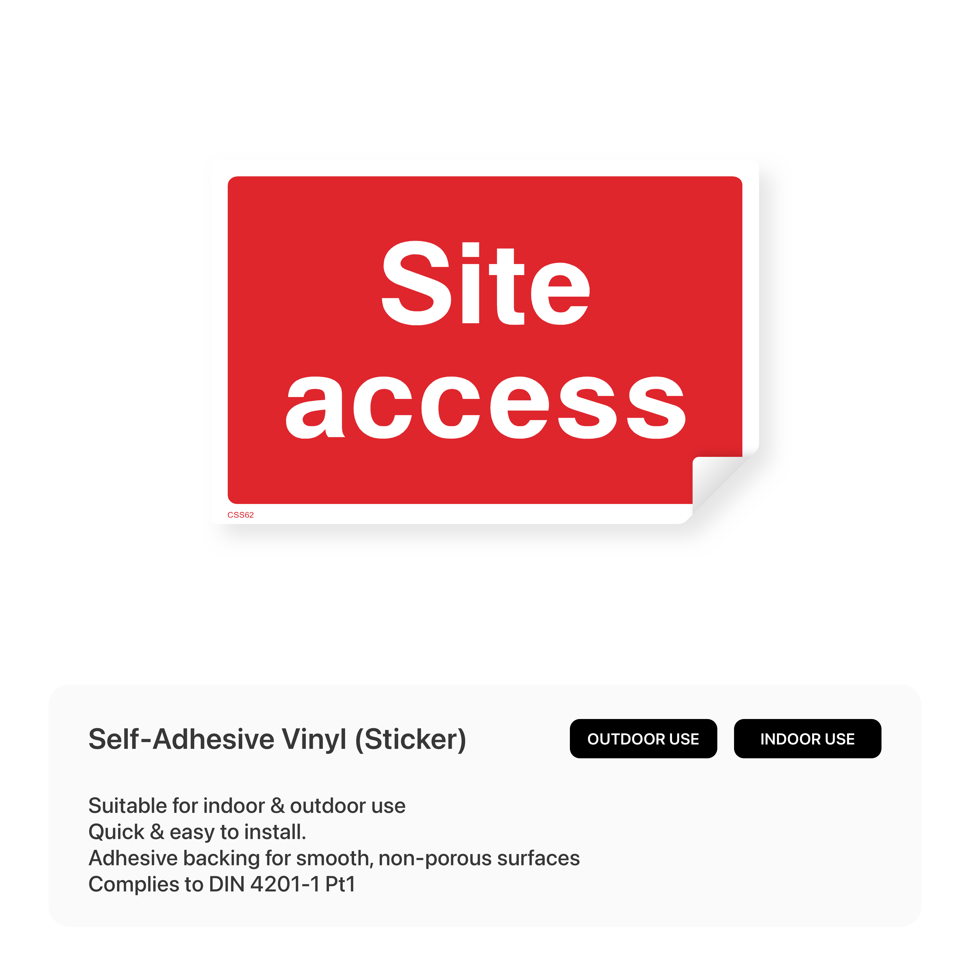 Construction site sign: "Site Access"