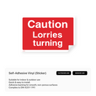 Construction site warning sign: "Caution - Lorries turning"