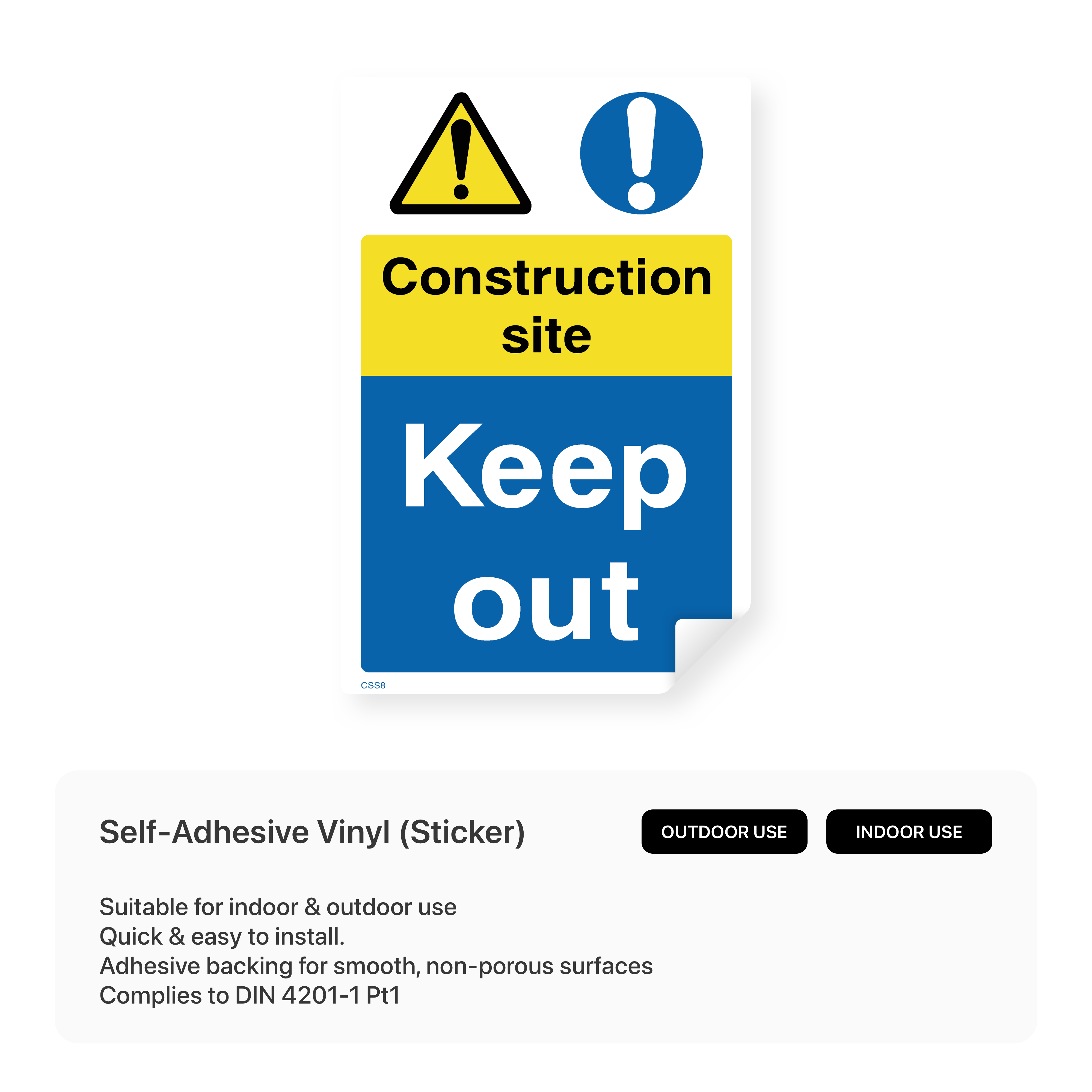 Construction site sign: "Construction site keep out"