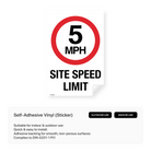 5 MPH speed limit sign on site