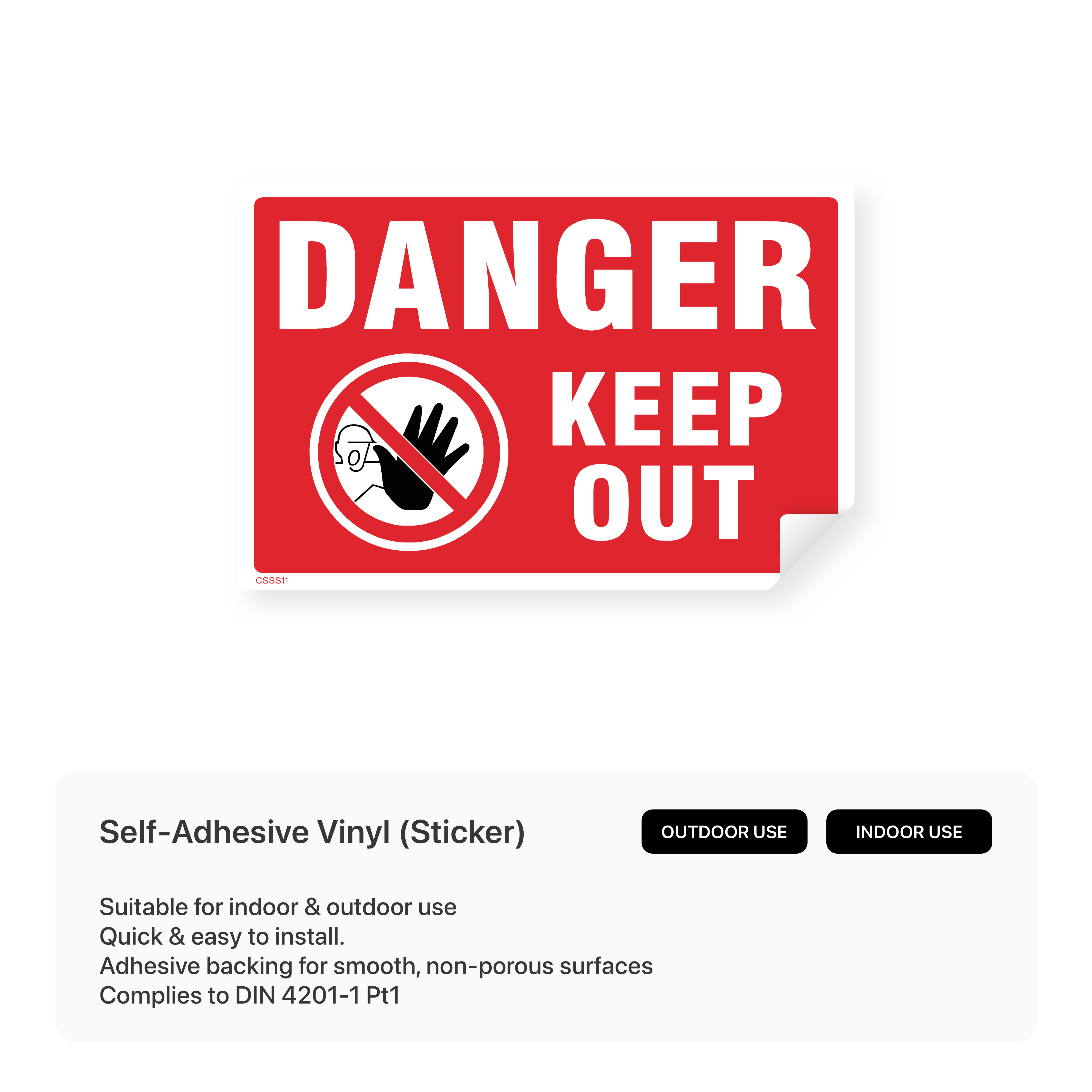 Danger keep out sign