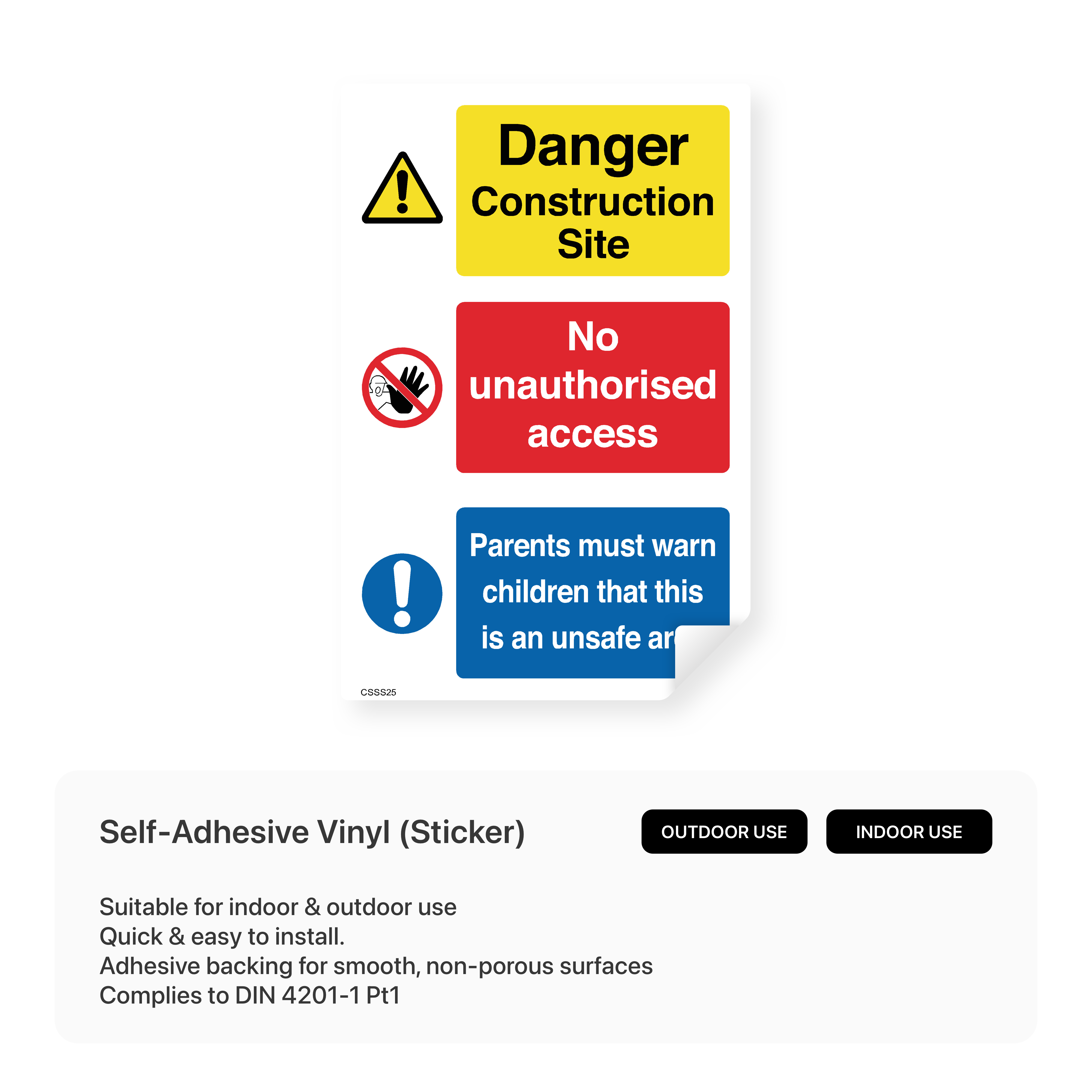 Sign prohibiting unauthorised access to construction site