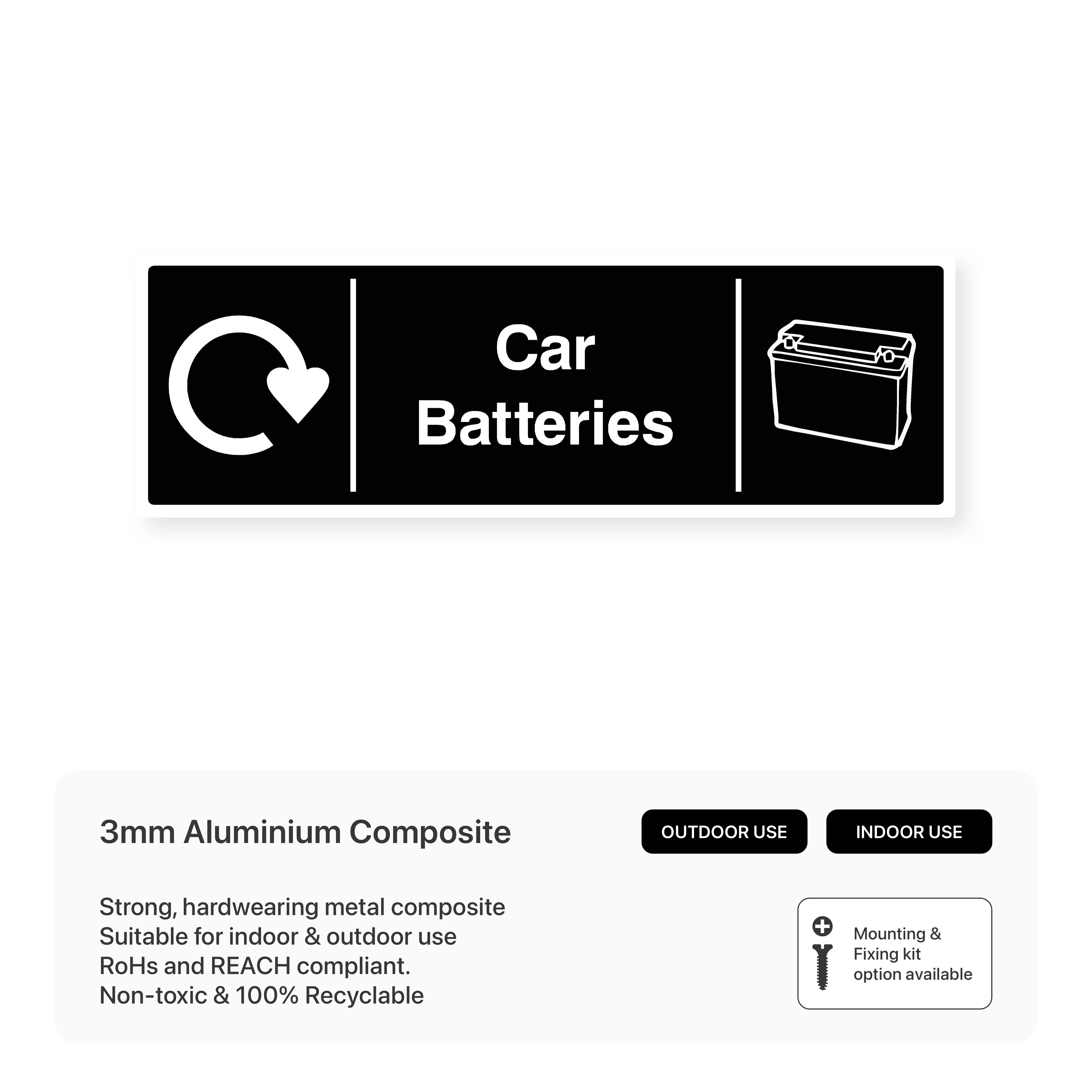 Car Batteries Recycling - Safety Sign – Safety Signs & Stickers