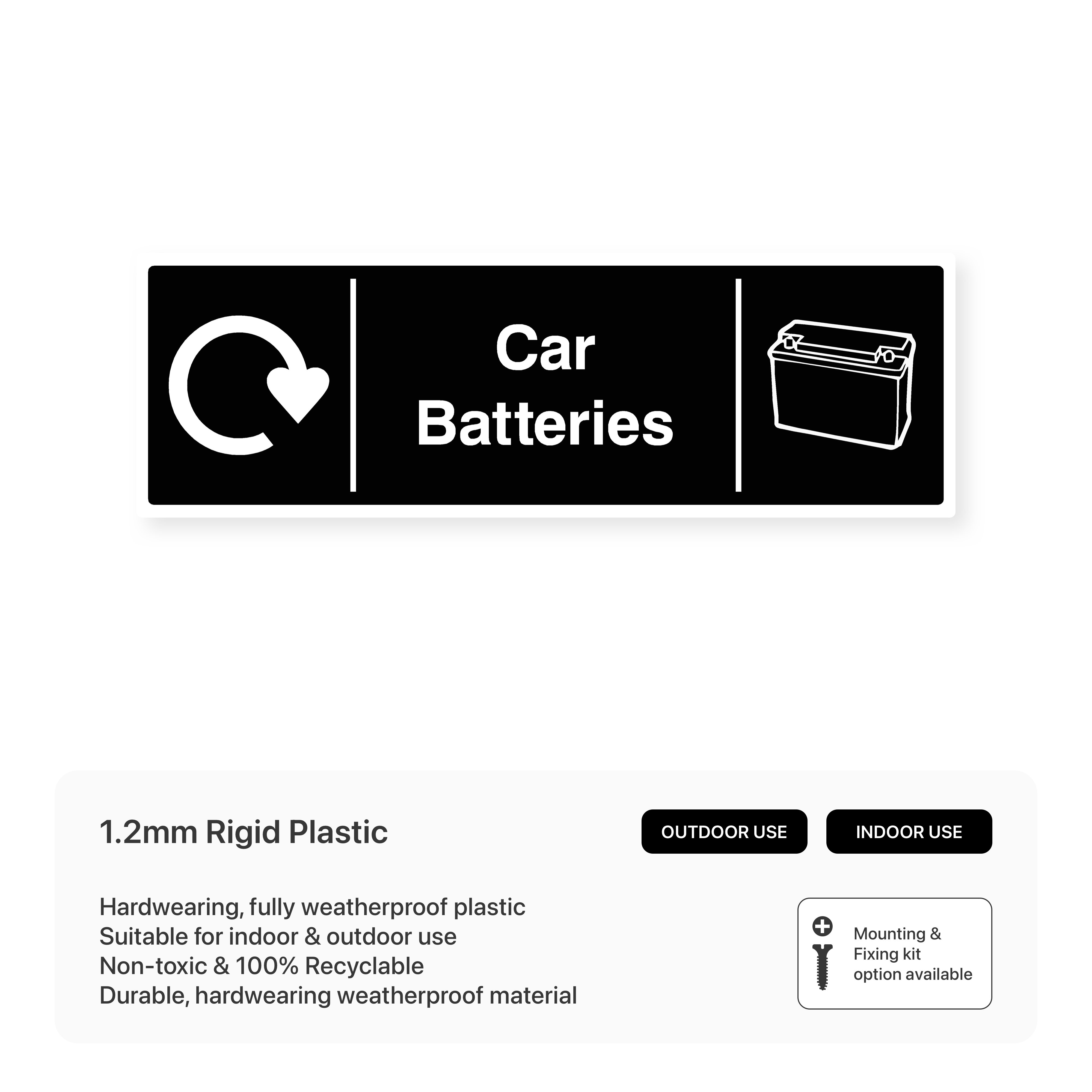 Car Batteries Recycling - Safety Sign – Safety Signs & Stickers