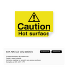 Sign cautioning about hot surfaces.