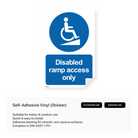 Disabled ramp access only sign