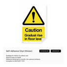 Sign warning of a gradual rise in floor level