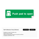 Push pad to open door sign