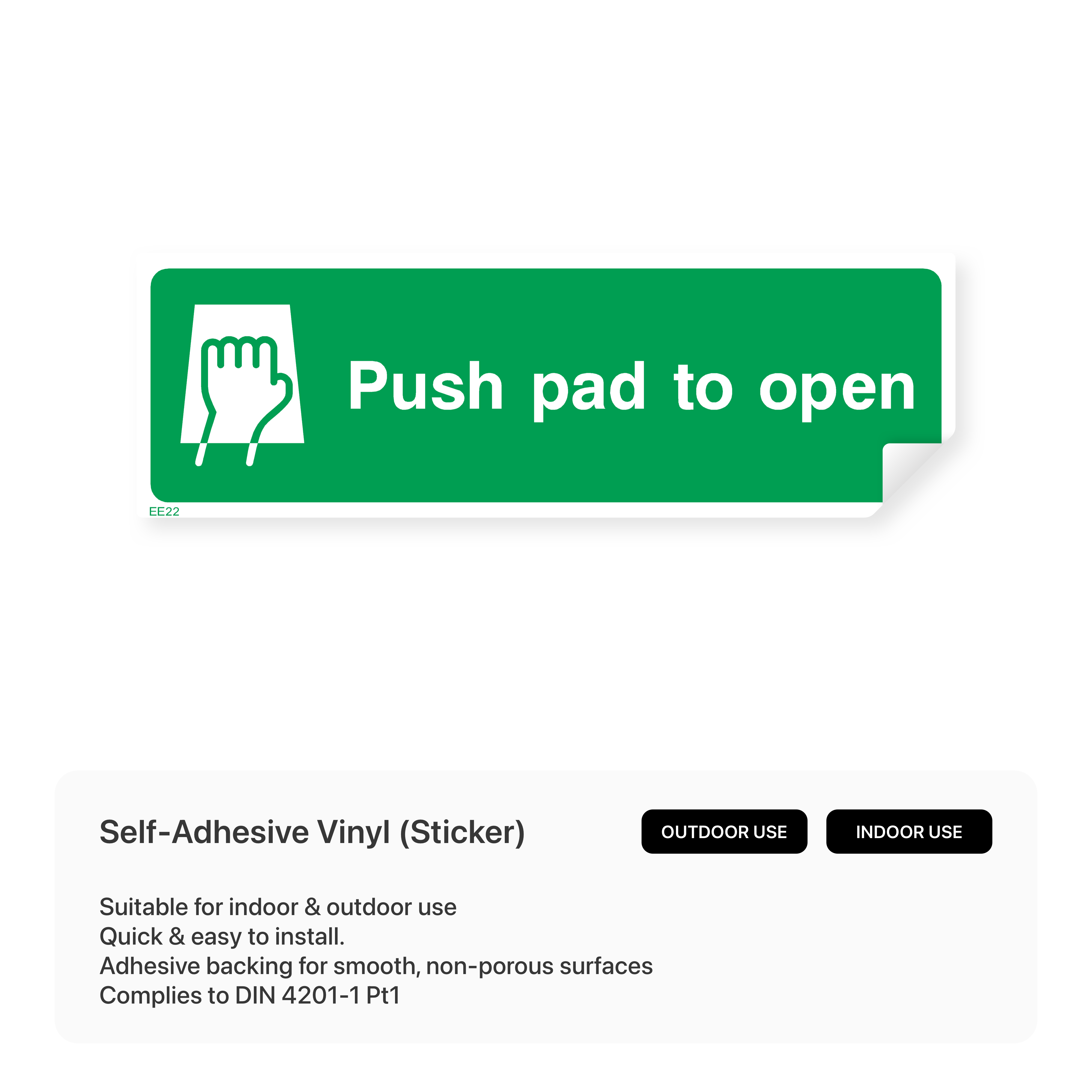 Push pad to open door sign