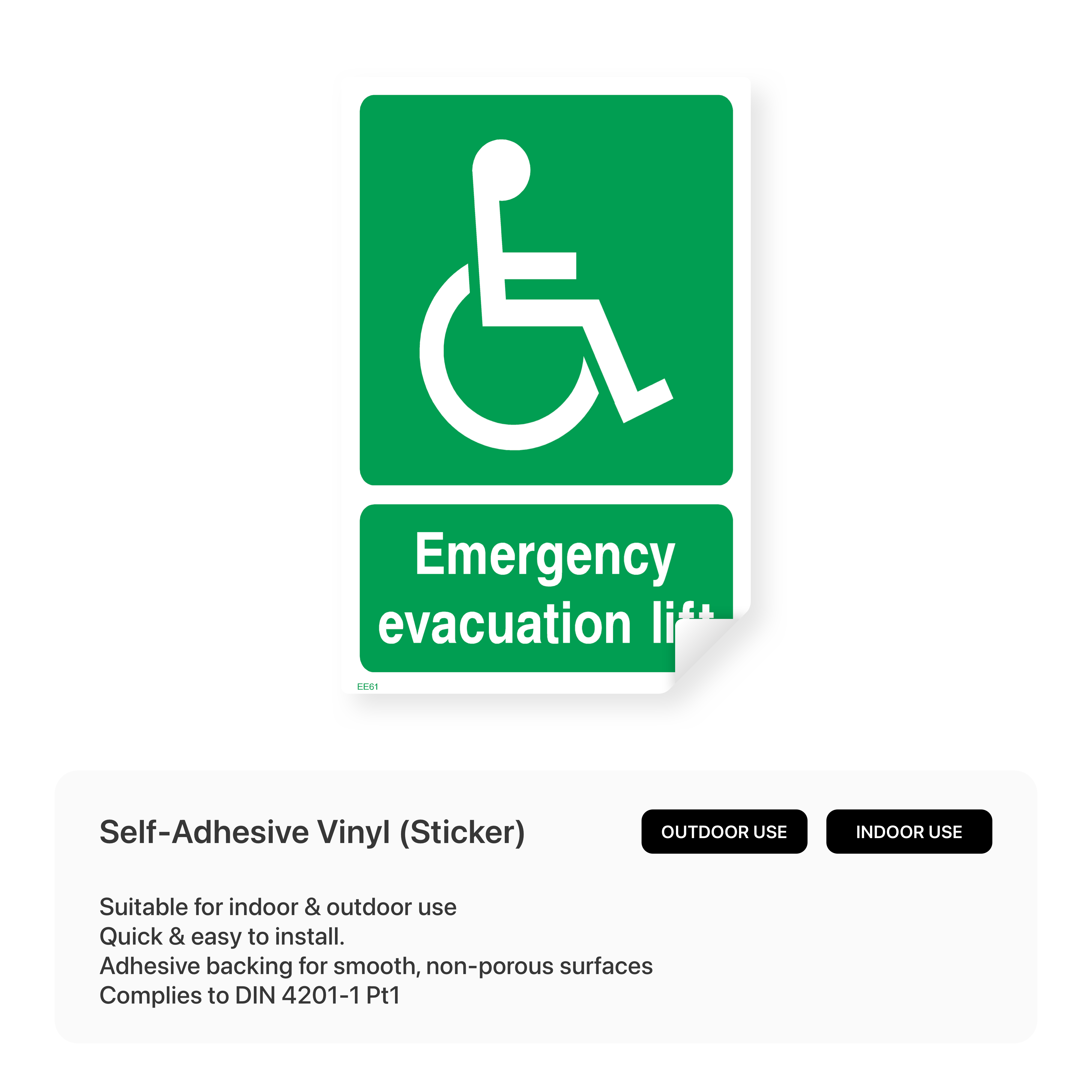 Emergency evacuation lift sign