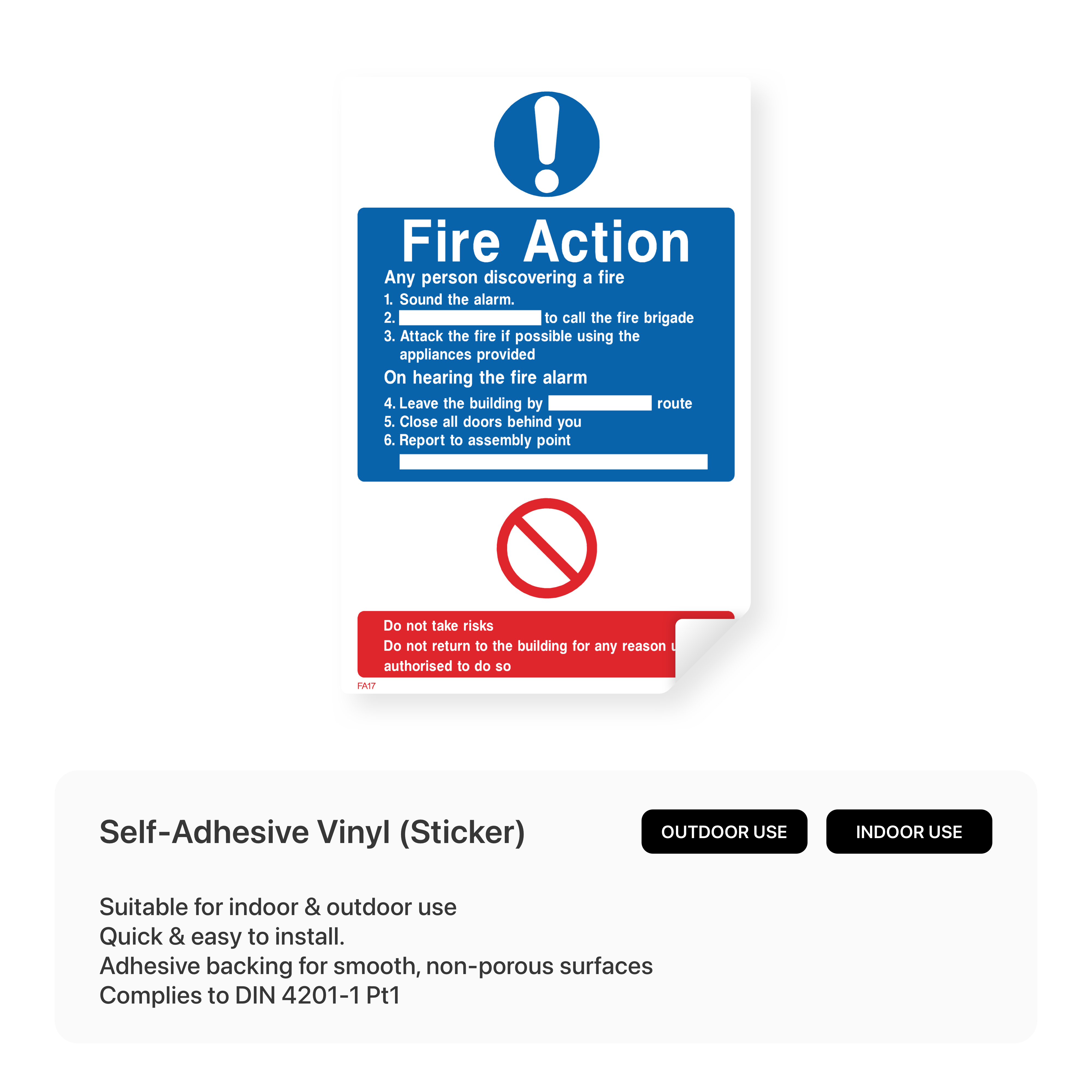 Fire action sign instructing not to take risks if fire is discovered