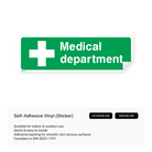 Medical department sign