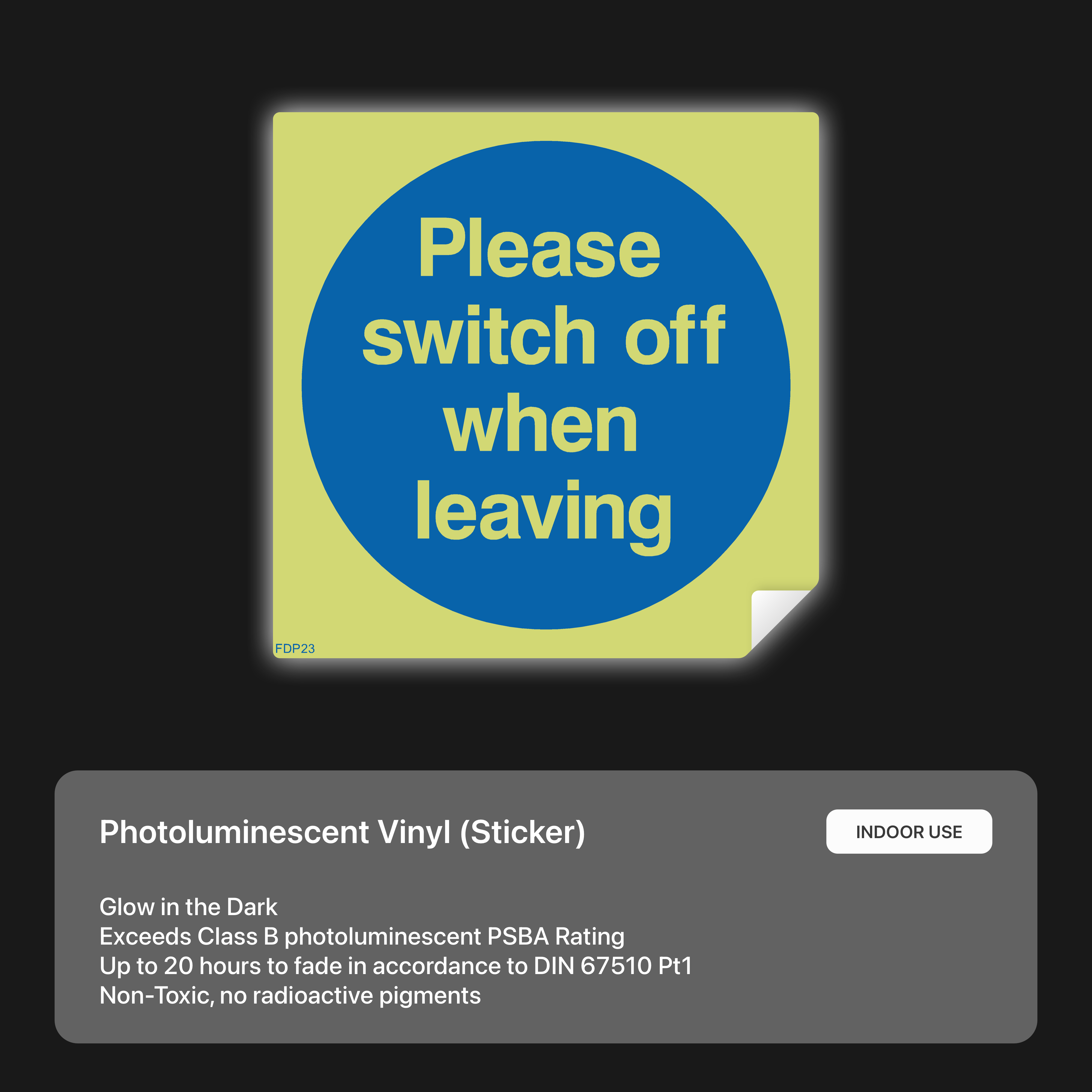 Sign to switch off lights and appliances