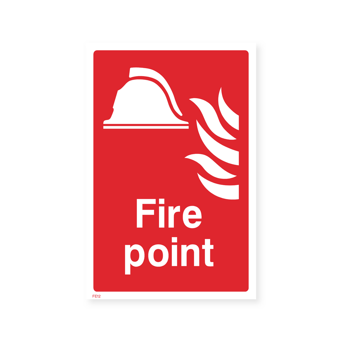 Fire Point Sign Example Fire Point Sign – Safety Signs & Stickers