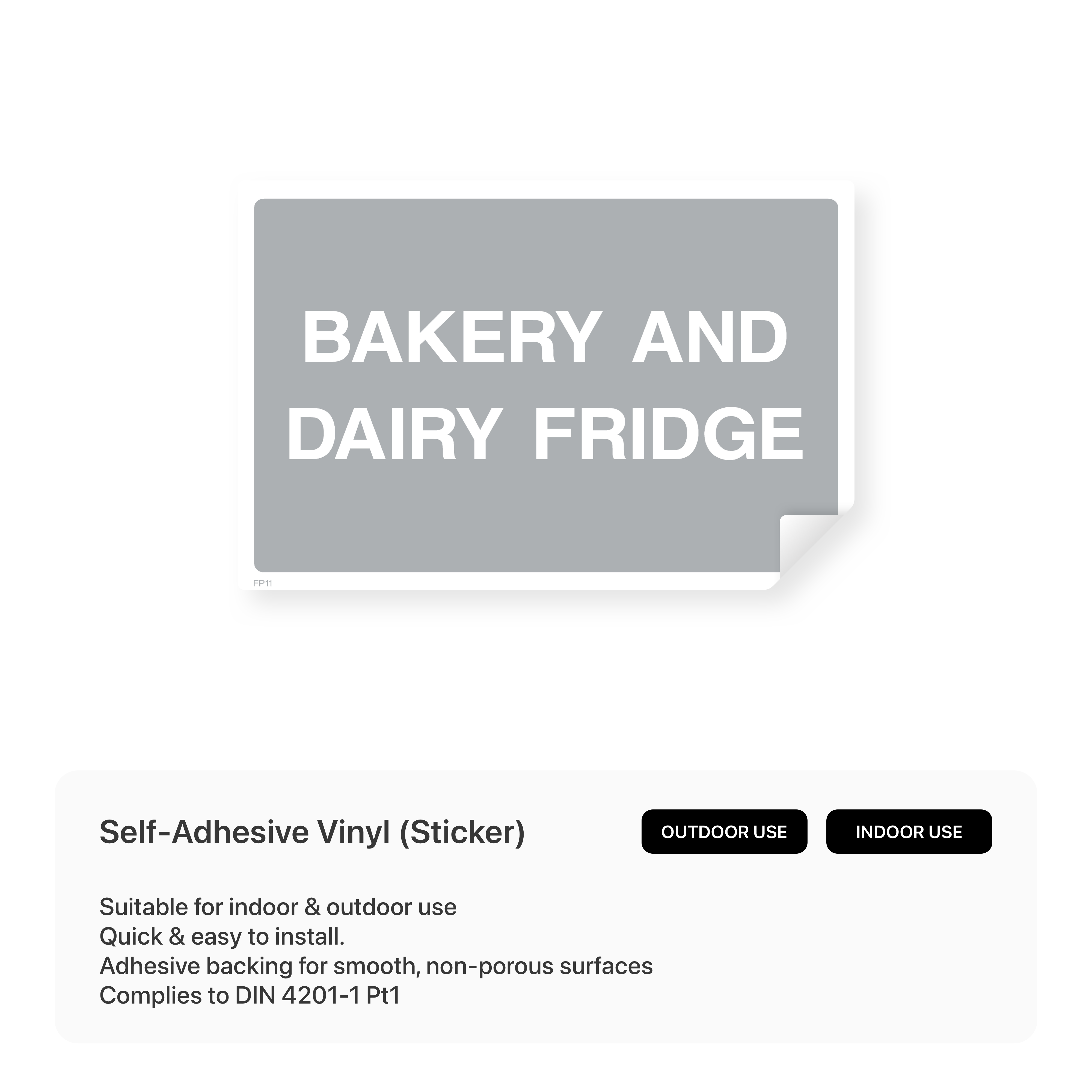 Food processing sign for bakery and dairy fridge