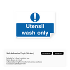 Food processing sign for utensil wash only