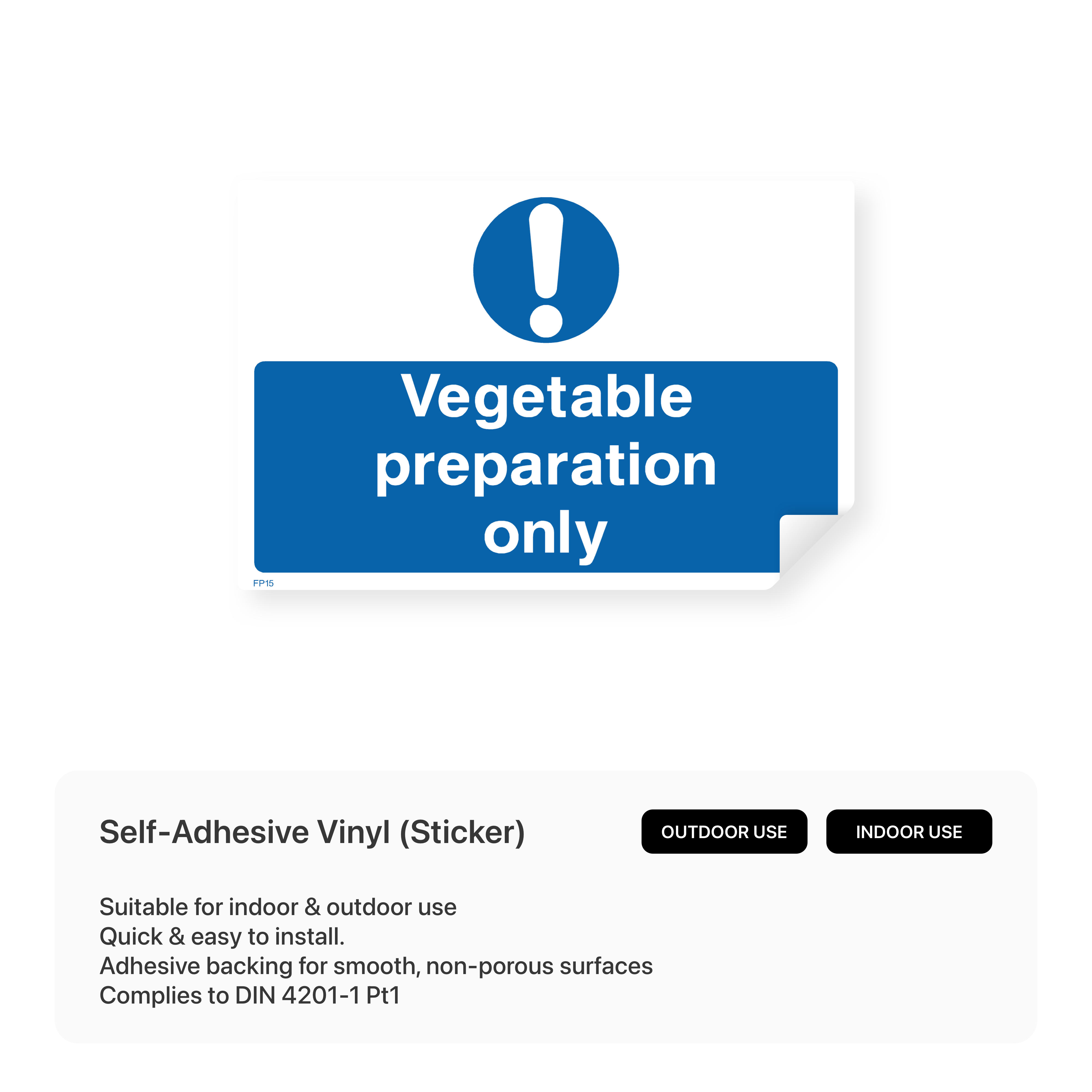 Sign for vegetable preparation area only