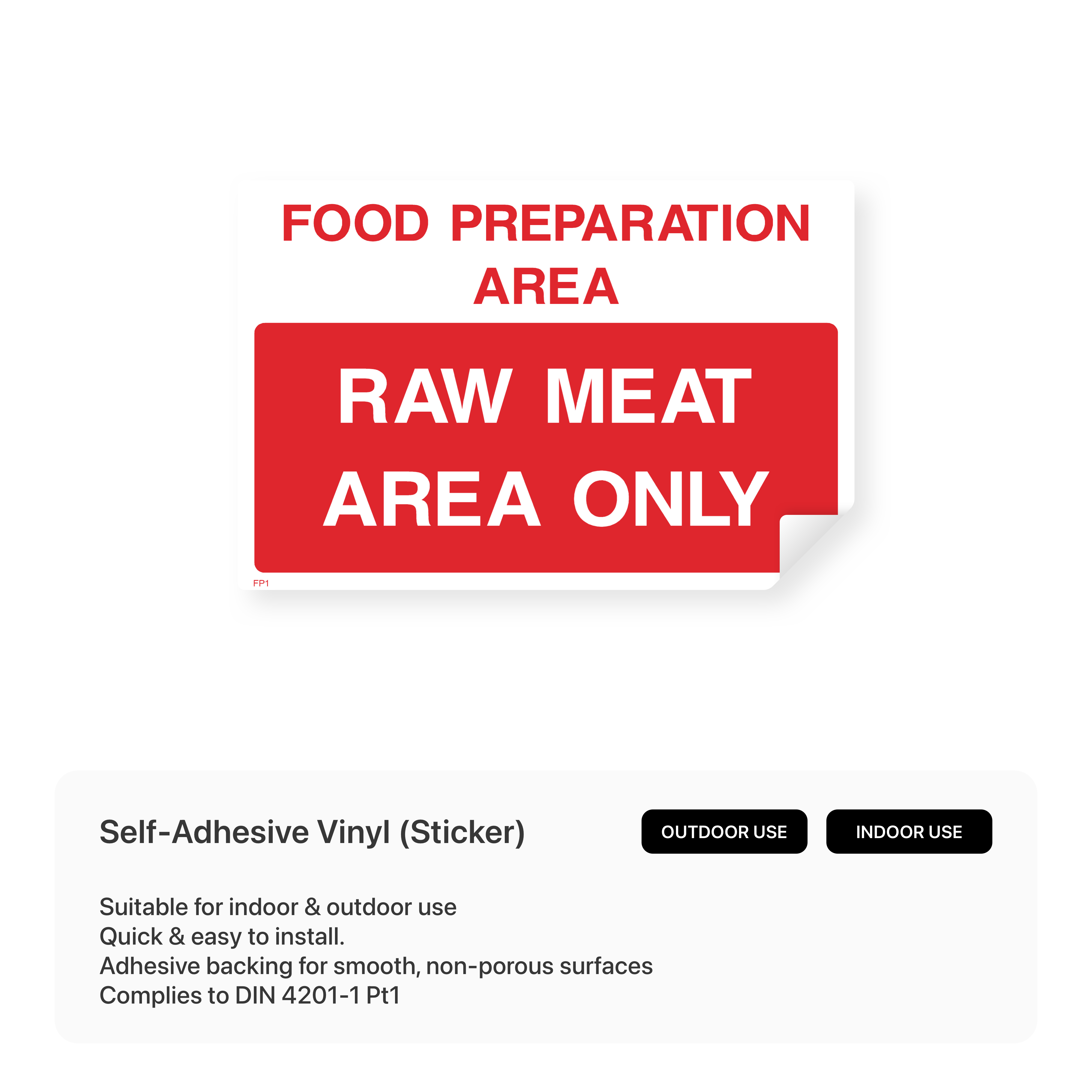 Food processing sign for raw meat area only