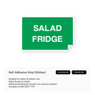 Food processing sign for salad fridge