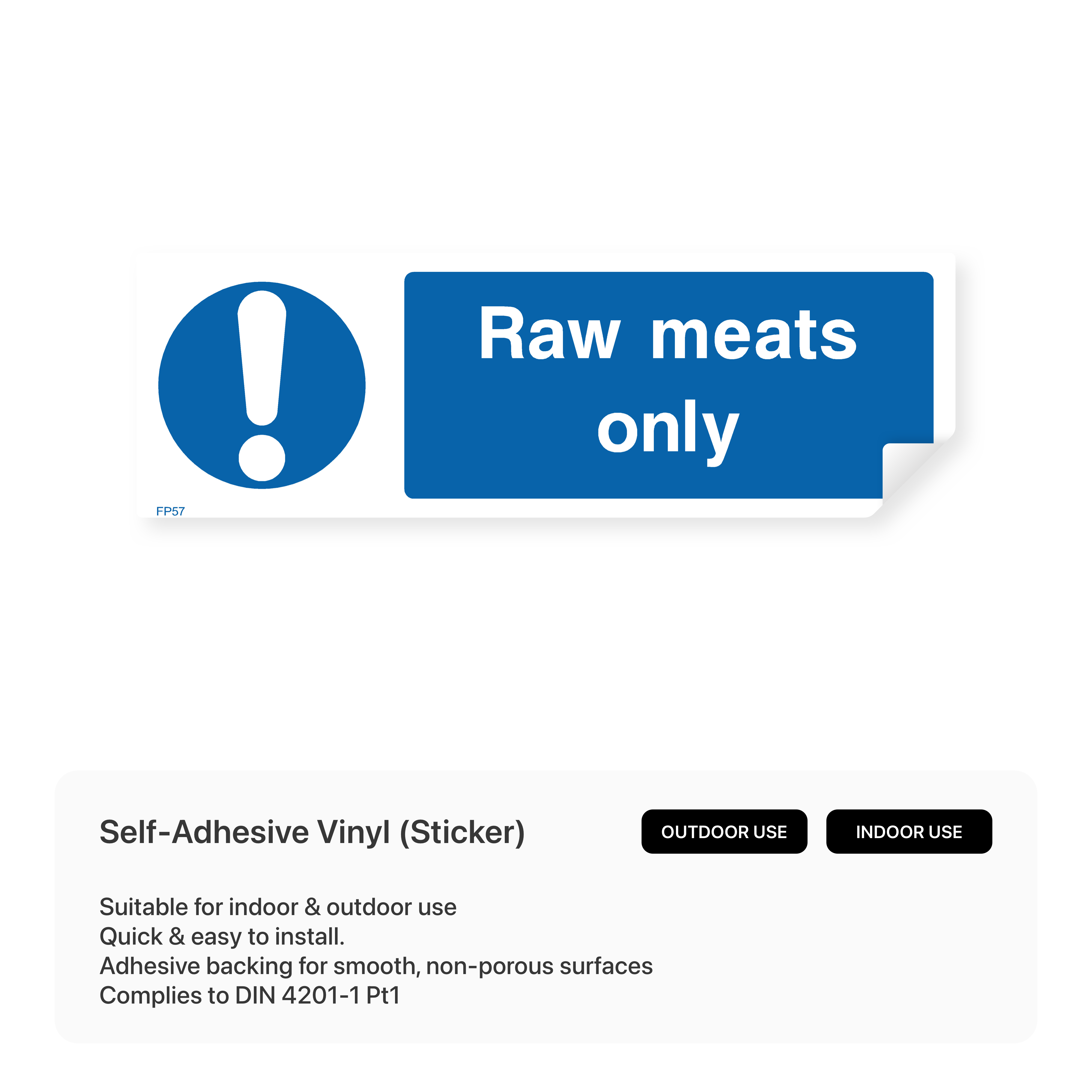 Sign for raw meats only