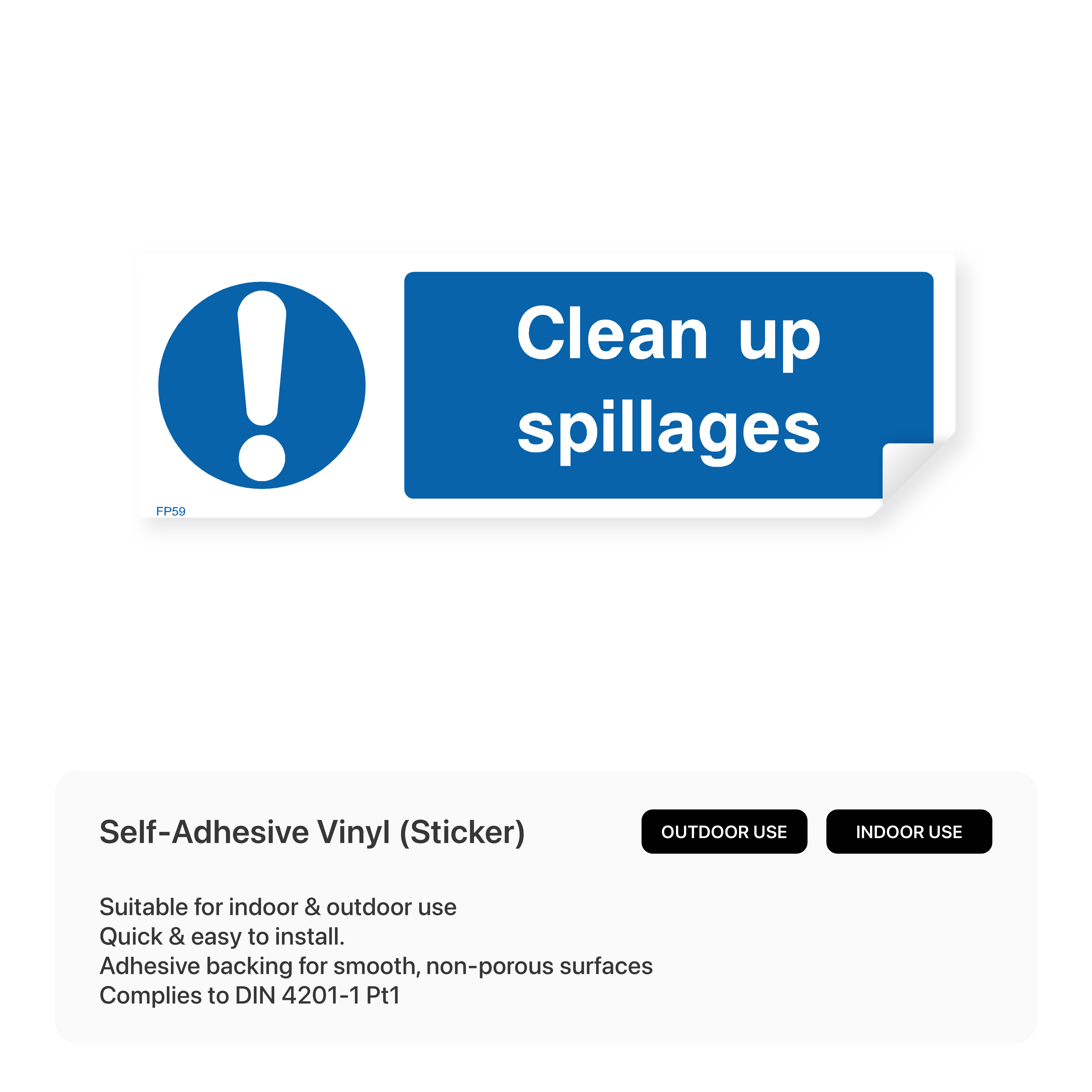 Sign to clean up spillages