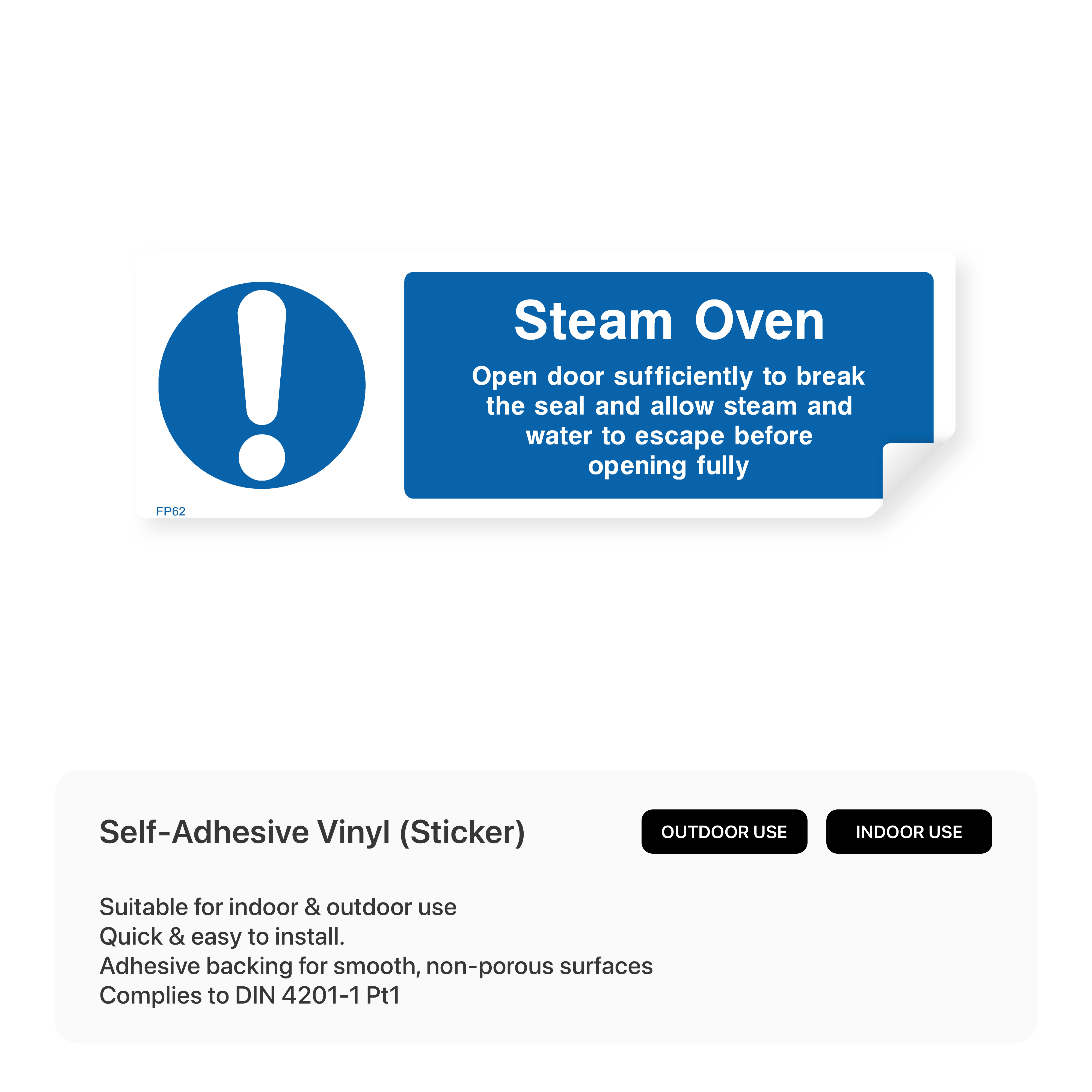 Steam oven safety sign