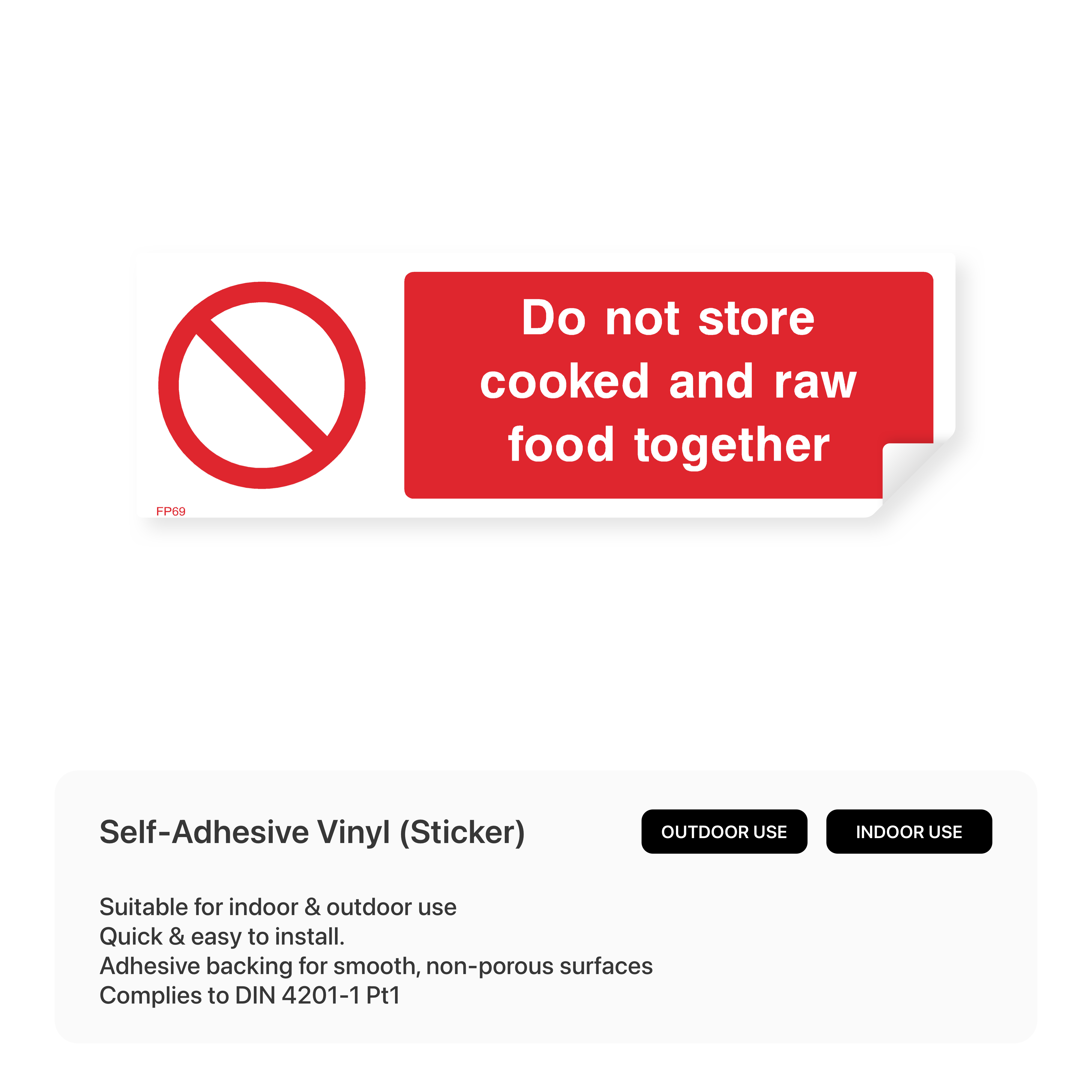 Sign prohibiting storing cooked and raw food together