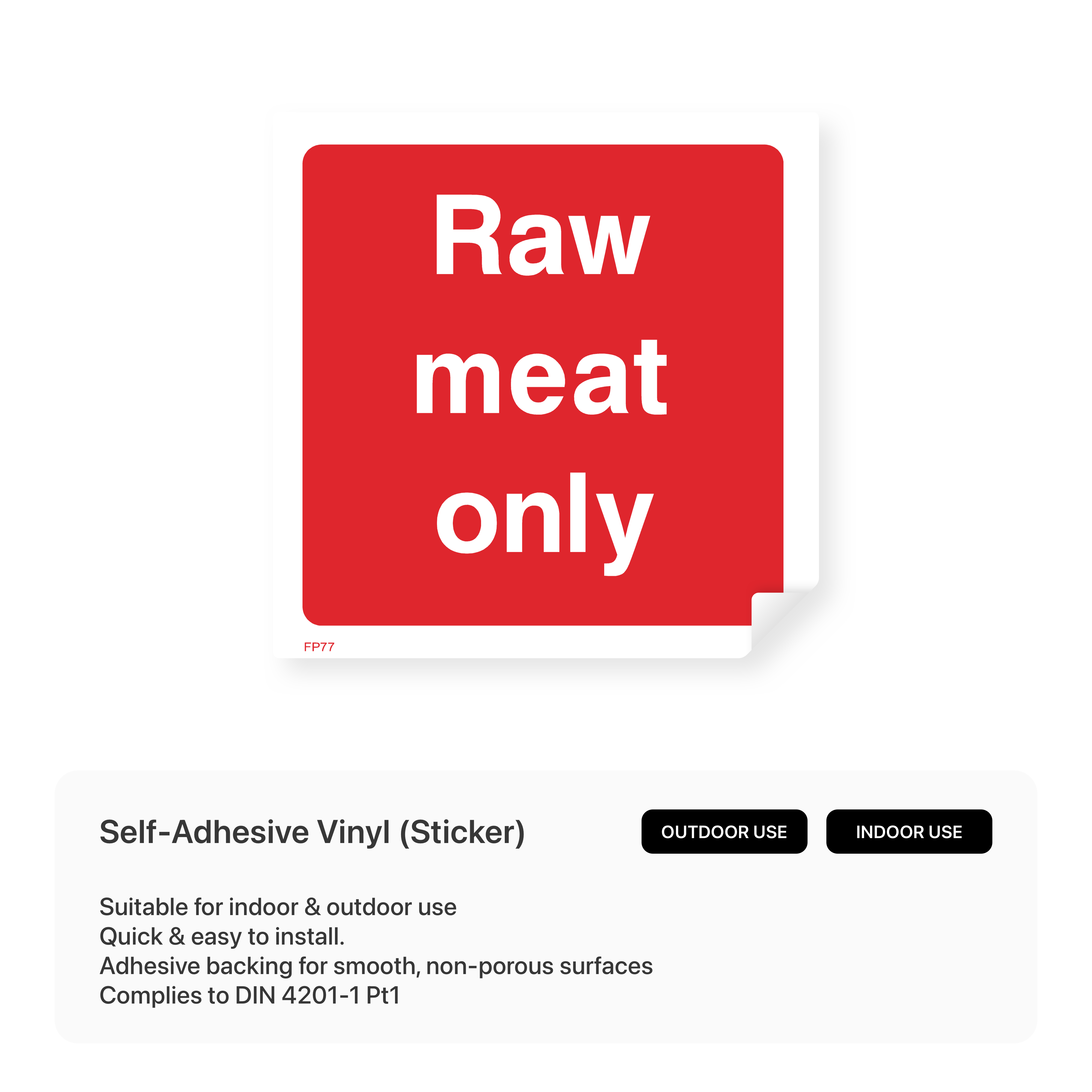 Sign for raw meats only