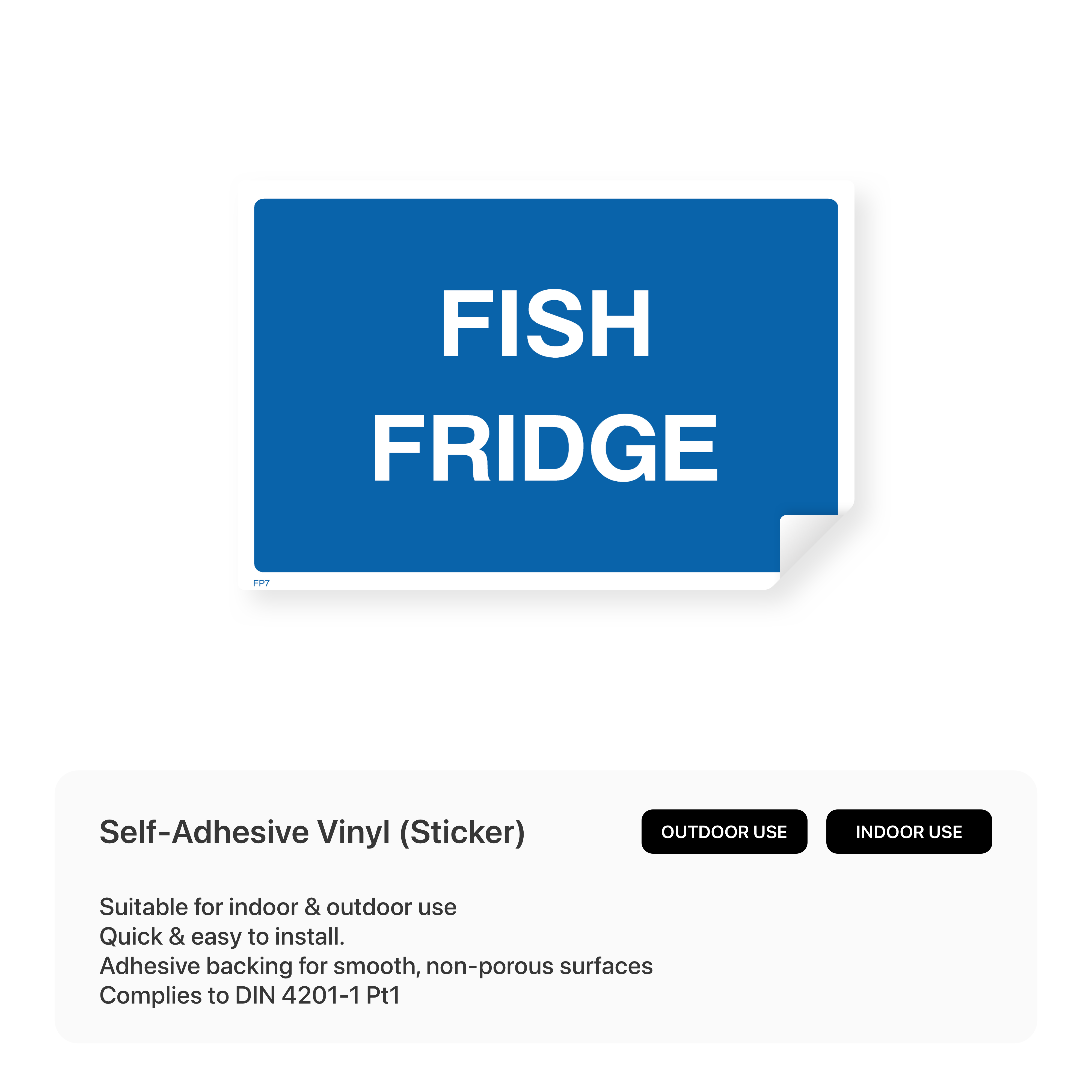 Food processing sign for fish fridge