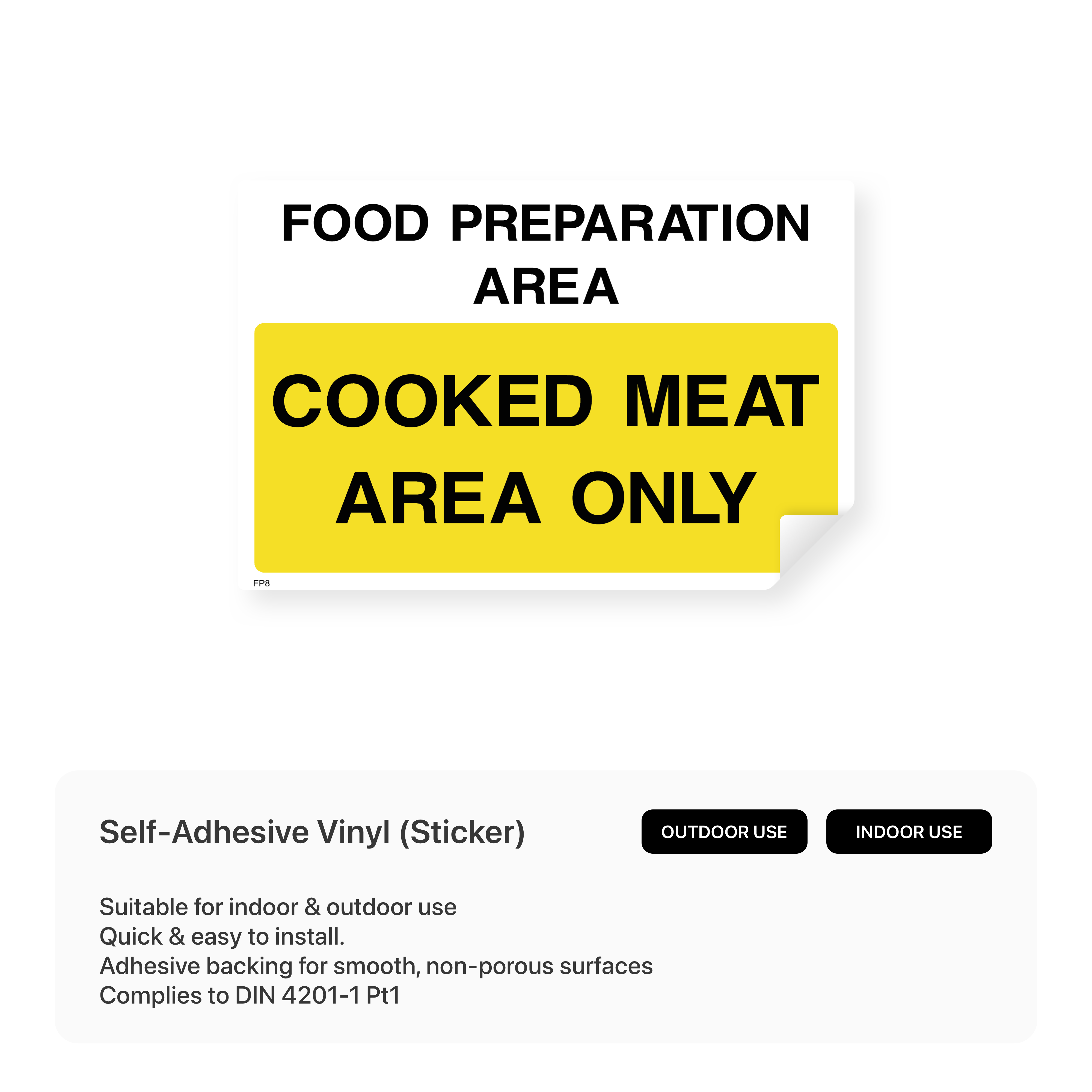 Food processing sign for cooked meat area only