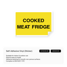 Food processing sign for cooked meat fridge