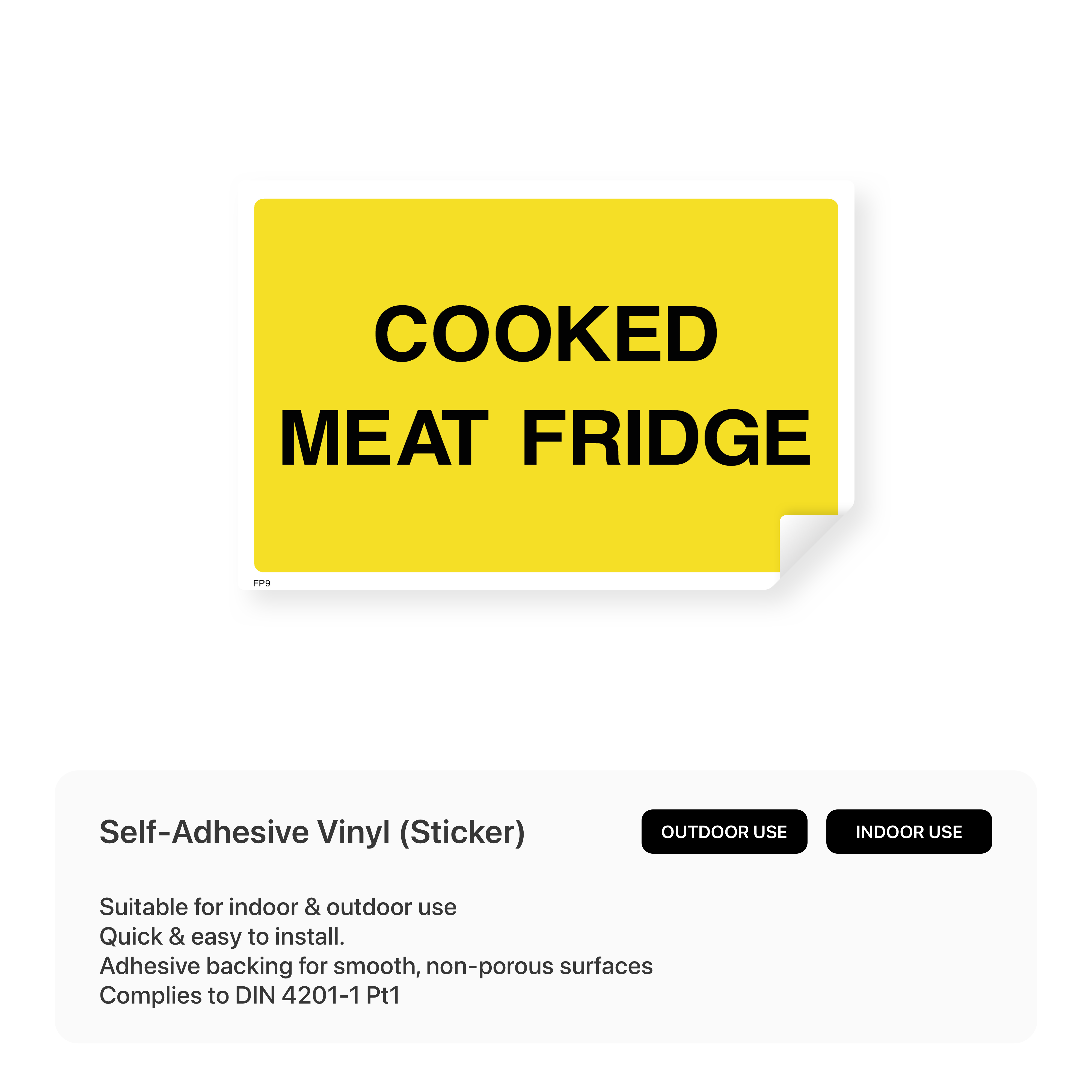 Food processing sign for cooked meat fridge