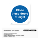 Door sign: "Close at night"