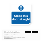 Door sign: "Close at night"