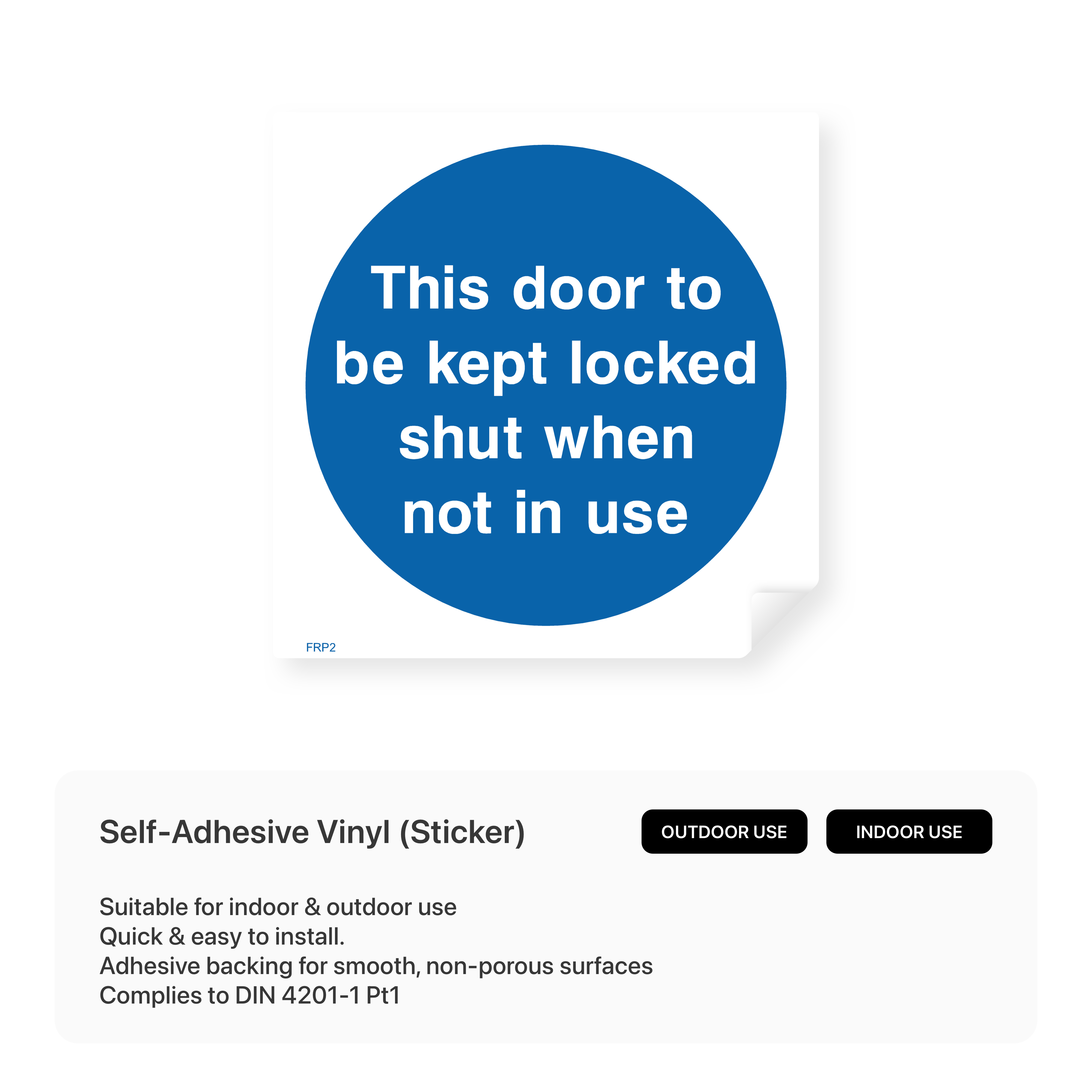 Door sign: "Keep locked when not in use"