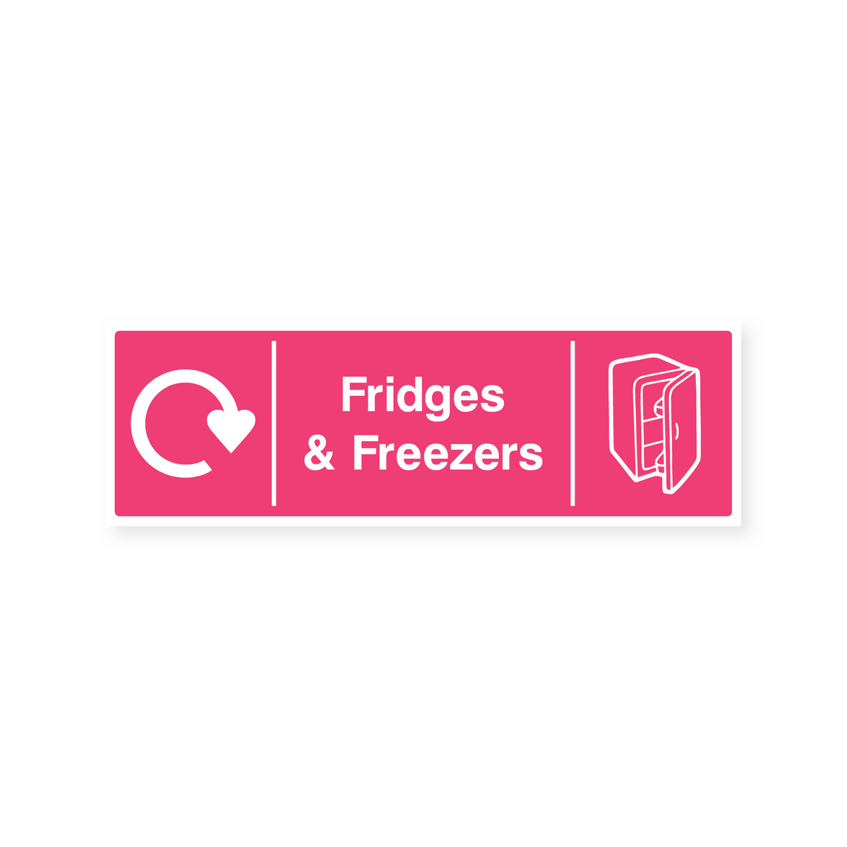 Frezzer Sign Fridge & Freezers Recycling - Safety Sign – Safety Signs & Stickers