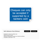 Informational sign about cheque payment policy