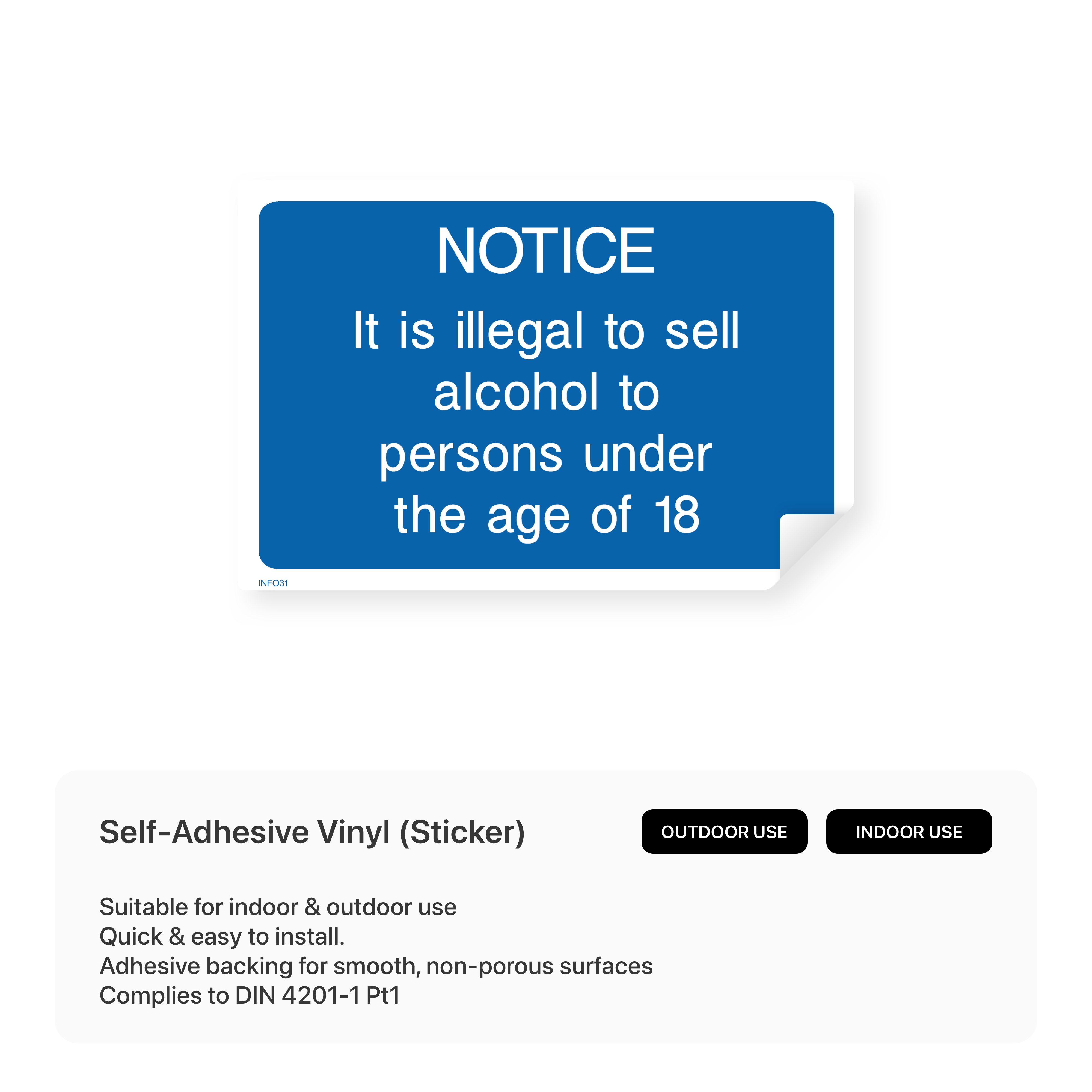 Informational sign prohibiting alcohol sales to minors