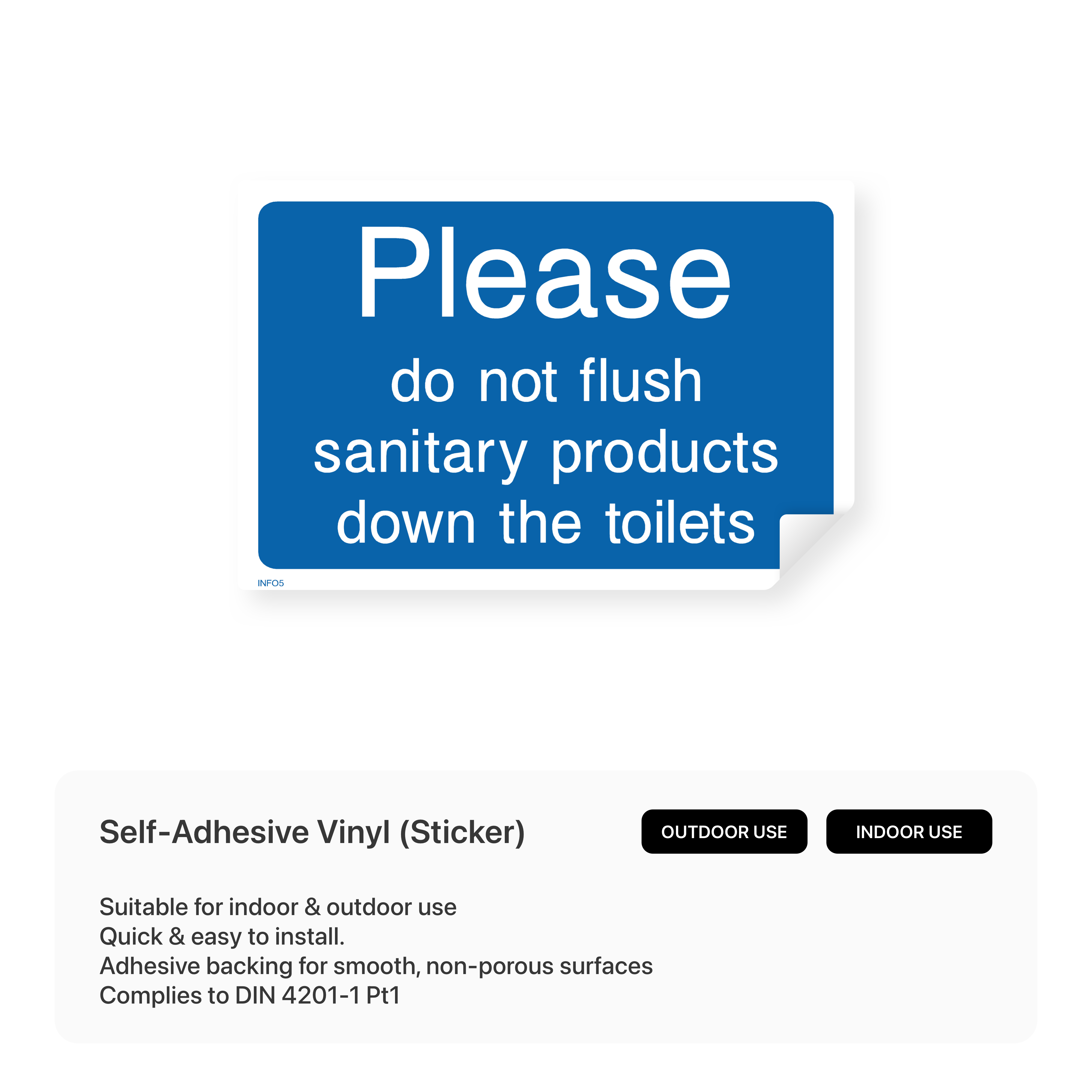 Informational sign: "Please do not flush sanitary products down the toilets"