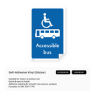 Informational sign for accessible bus