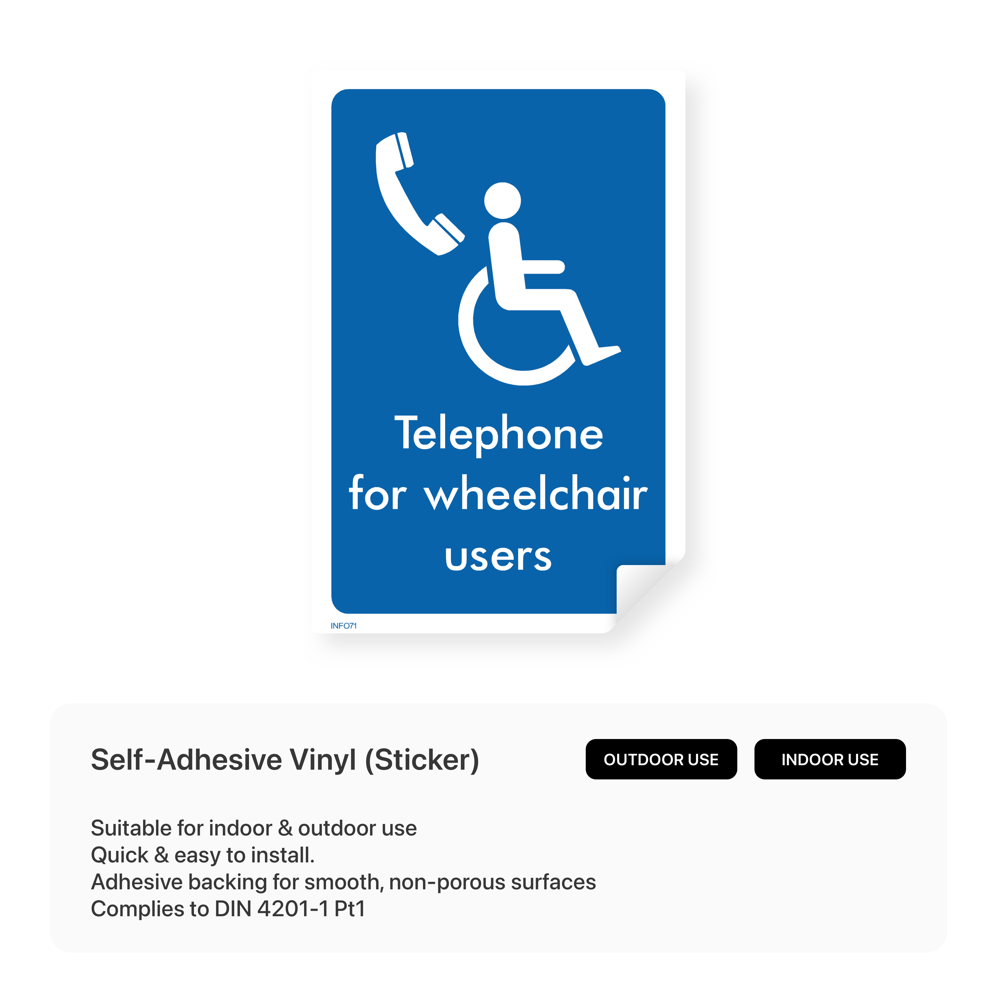 Informational sign for accessible telephone