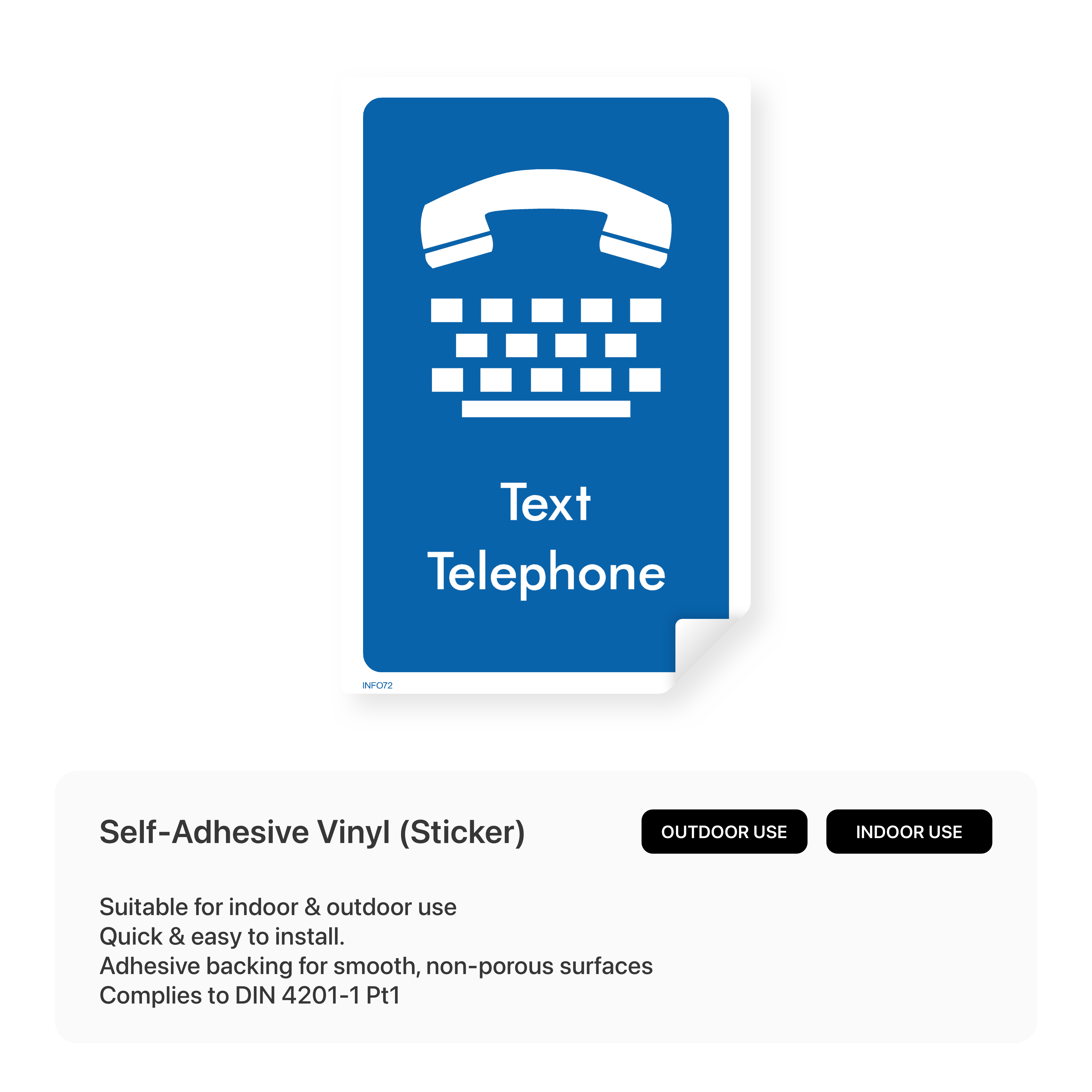 Informational sign for text telephone