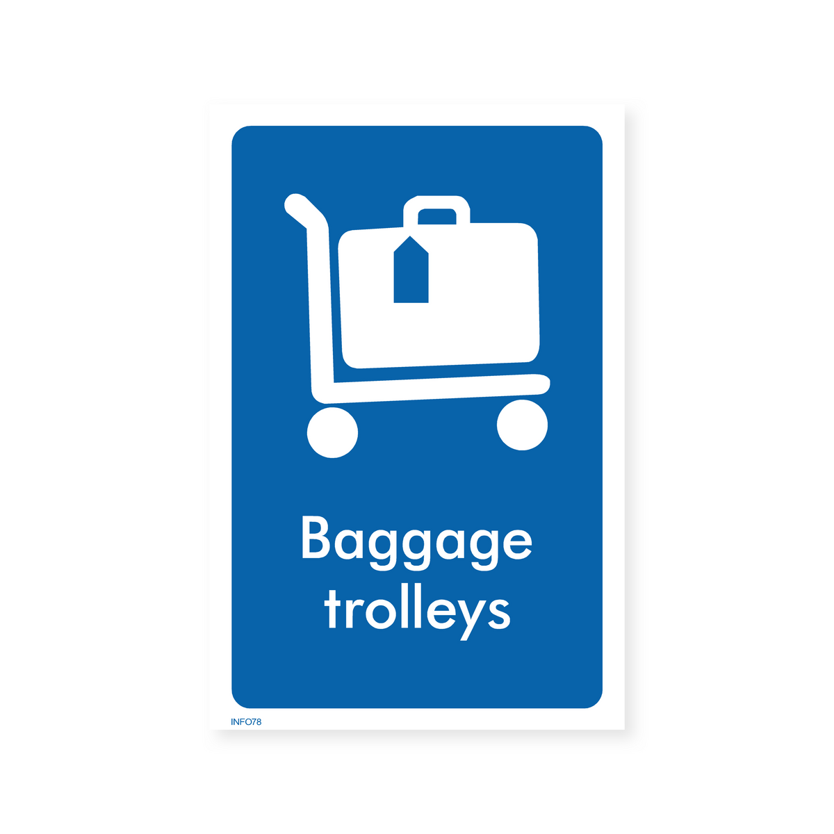 Baggage Trolleys Sign – Safety Signs & Stickers