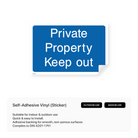 Informational sign: "Private Property - Keep out"